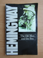 Ernest Hemingway - The old man and the sea