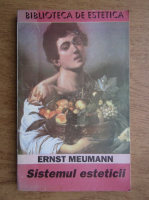 Ernst Meumann - Sistemul esteticii