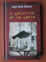 Eugen Ovidiu Chirovici - O amintire de la Paris