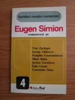 Eugen Simion - Scriitori romani comentati. Eugen Simion