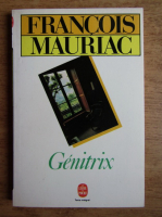 Francois Mauriac - Genitrix