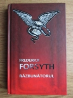 Frederick Forsyth - Razbunatorul