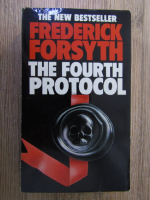 Frederick Forsyth - The fourth protocol