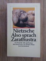 Friedrich Nietzsche - Also sprach Zarathustra