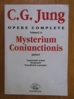 G. G. Jung - Opere complete, volumul 14, Mysterium Coniunctionis