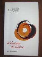 Gabriel Liiceanu - Declaratie de iubire