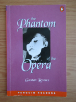 Gaston Leroux - The phantom of the opera