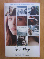 Gayle Forman - If I Stay 