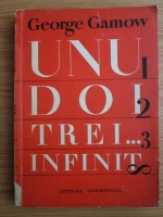 George Gamow - Unu, doi, trei...infinit