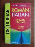 George Lazarescu - Dictionar Roman-Italian (16.000 cuvinte)