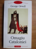 George Orwell - Omagiu Cataloniei