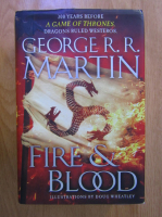 George R. R. Martin - Fire and blood