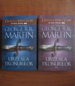 George R. R. Martin - Urzeala tronurilor (2 volume)