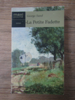 George Sand - La petite fadette