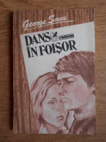 George Sovu - Dans in foisor