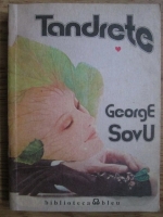 George Sovu - Tandrete