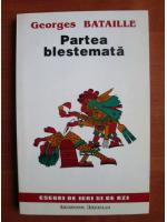 Georges Bataille - Partea blestemata