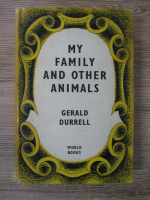 Gerald Durrell - My family and other animals