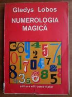 Gladys Lobos - Numerologia magica