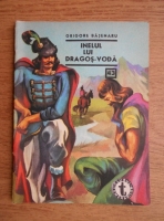 Grigore Bajenaru - Inelul lui Dragos-Voda (nr 43, volumul 2)