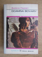 Gustave Flaubert - Doamna Bovary