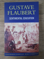 Gustave Flaubert - Sentimental education