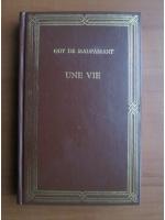 Guy de Maupassant - Une vie