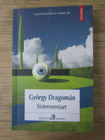 Gyorgy Dragoman - Sistemrestart