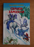 Hans Christian Andersen - Craiasa zapezilor