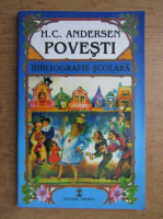 Hans Christian Andersen - Povesti. Bibliografie scolara