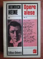 Heinrich Heine - Opere alese (volumul 2)