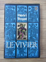 Henri Troyat - Le vivier