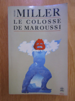 Henry Miller - Le colosse de Maroussi