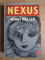 Henry Miller - Nexus