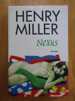 Henry Miller - Nexus