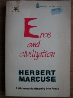 Herbert Marcuse - Eros and civilisation. A philosophical inquiry into Freud