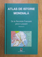 Hermann Kinder - Atlas de istorie mondiala. De la Revolutia Franceza pana in prezent (volumul 2)