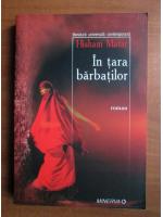 Hisham Matar - In tara barbatilor