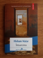 Hisham Matar - Intoarcerea