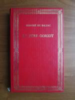 Honore de Balzac - Le pere Goriot