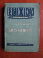 Honore De Balzac - Mos Goriot