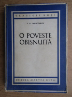 I. A. Goncearov - O poveste obisnuita 