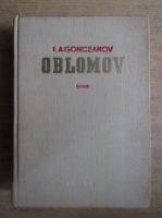 I. A. Goncearov - Oblomov