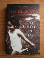 Ian McEwan - The child in time