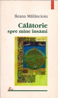 Ileana Malancioiu - Calatorie spre mine insami