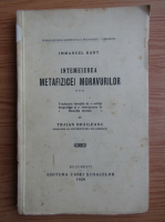 Immanuel Kant - Intemeierea metafizicei moravurilor (1929)