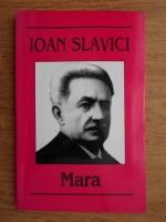 Ioan Slavici - Mara