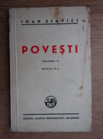 Ioan Slavici - Povesti (volumul 2, 1945)