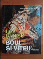 Ion Baiesu - Boul si viteii