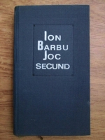 Ion Barbu - Joc secund